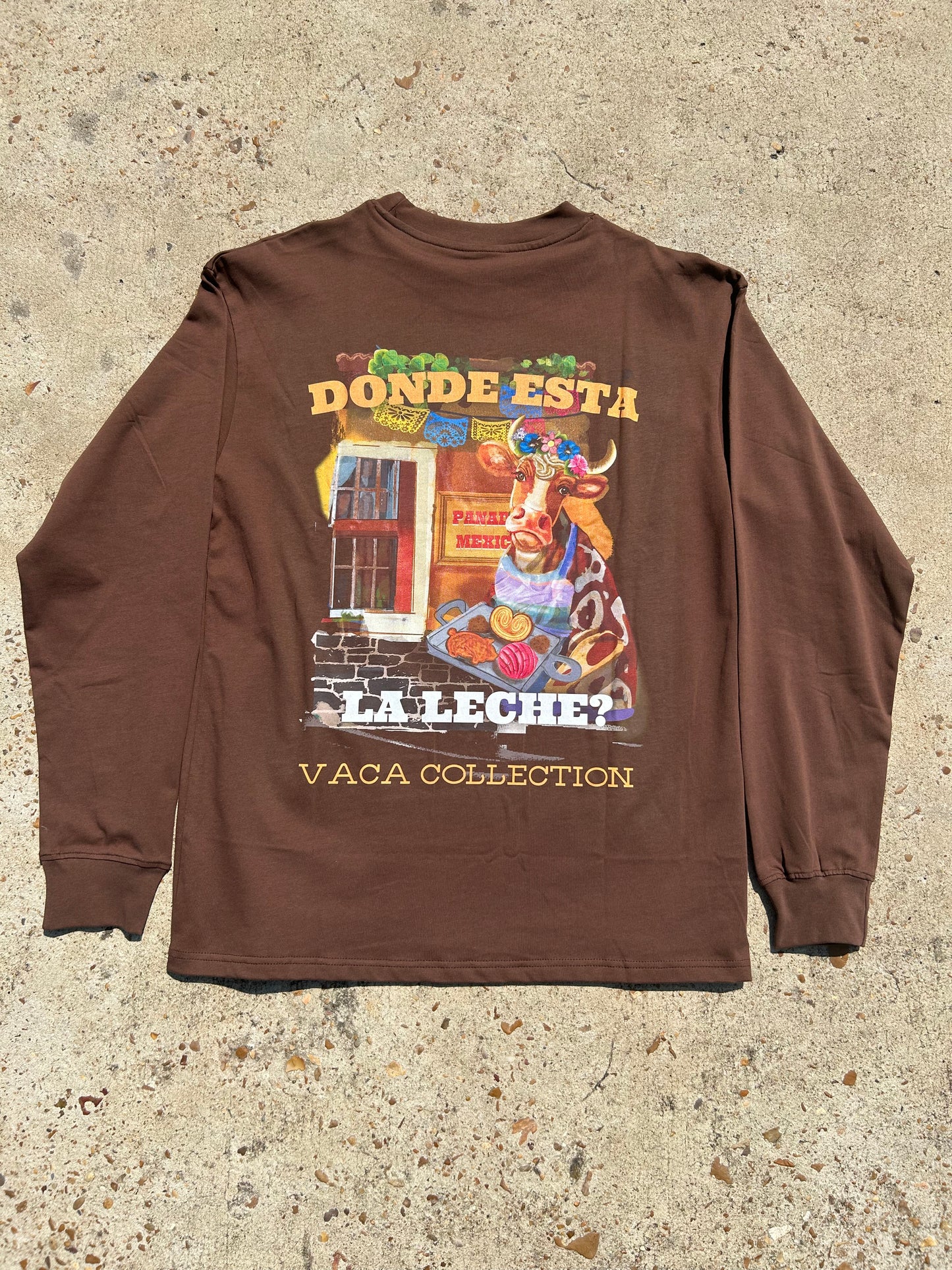 Donde Esta La Leche Long Sleeve Shirt